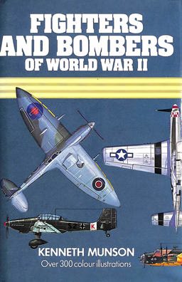 Fighters and Bombers of World War II, 1939-45