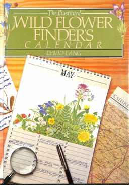 The Illustrated Wild Flower Finder's Calendar