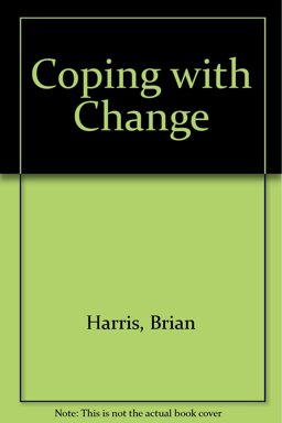 Coping with Change