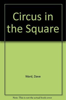 The Circus in the Square