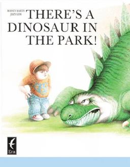 There's a Dinosaur in the Park