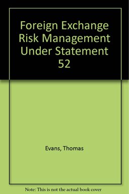 Foreign Exchange Risk Management under Statement 52
