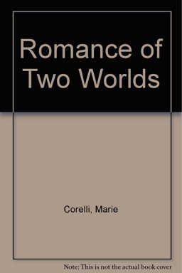 A Romance of Two Worlds