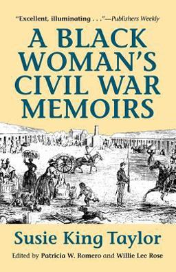 Black Woman's Civil War Memories  9780910129855 Front Cover