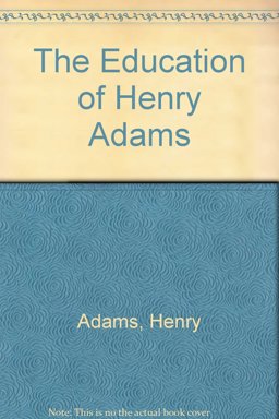 The Education of Henry Adams