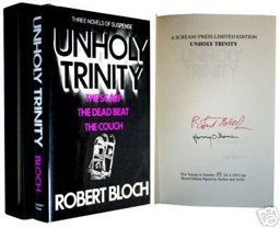 Robert Bloch's Unholy Trinity