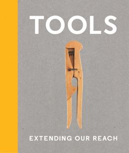 Tools Extending Our Reach  9780910503778 Front Cover