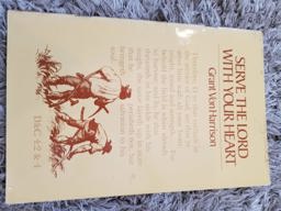 Serve the Lord with All Your Heart