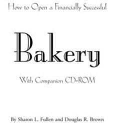 How to Open a Financially Successful Bakery  9780910627337 Front Cover