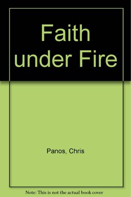 Faith under Fire