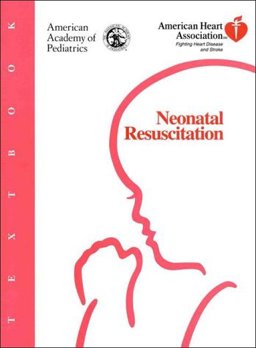 Textbook of Neonatal Resuscitation Textbook of Neonatal Resuscitation