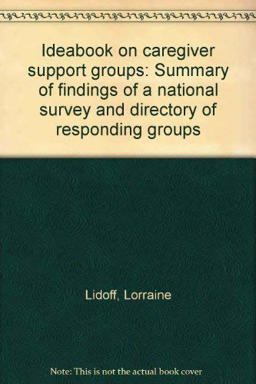 Ideabook on Caregiver Support Groups