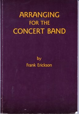 Arranging for the Concert Band