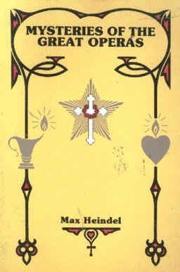 Operas, Mysteries of the Great . . .