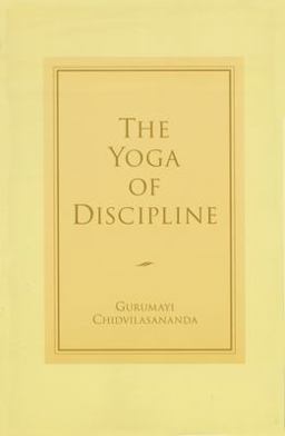 Yoga of Discipline  9780911307443 Front Cover