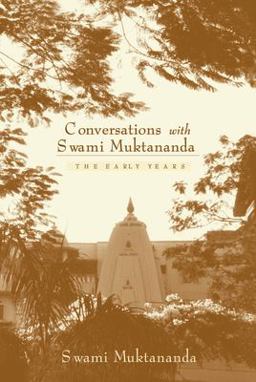 Paramartha Katha Prasang: Spiritual Conversations with Swami Muktananda 2nd 9780911307535 Front Cover