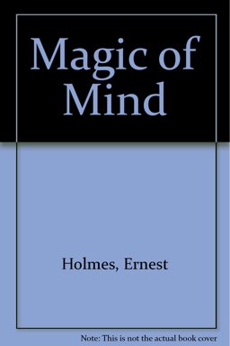 The Magic of the Mind