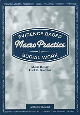 Evidence Based Macro Practice in Social Work  9780911541946 Front Cover