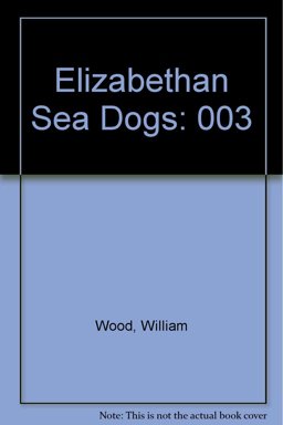 Elizabethan Sea-Dogs