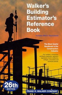 Walker's Building Estimator's Reference Book 6th 9780911592269 Front Cover