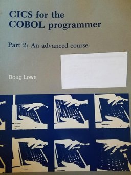 CICS for the COBOL Programmer