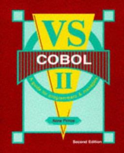 VS COBOL II A Guide for Programmers and Managers 2nd 9780911625547 Front Cover
