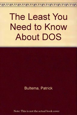 The Least You Need to Know about DOS