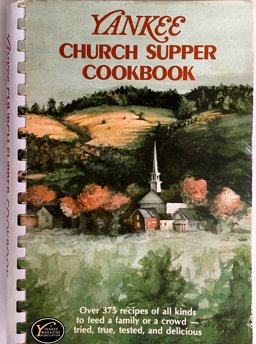 Yankee Church Supper Cookbook  9780911658149 Front Cover