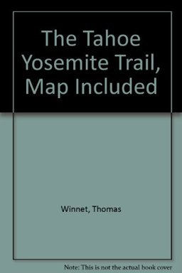 The Tahoe-Yosemite Trail