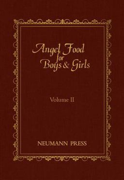 Angel Food for Boys and Girls - Vol. II  9780911845679 Front Cover