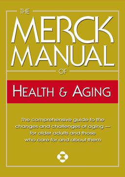 Merck Manual of Health and Aging  9780911910360 Front Cover