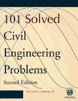 101 Solved Civil Engineering Problems 101 Solved Civil Engineering Problems