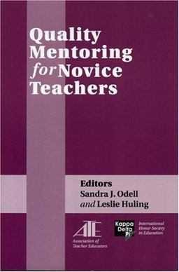 Quality Mentoring for Novice Teachers