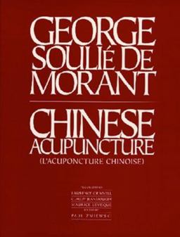 Chinese Acupuncture  9780912111315 Front Cover