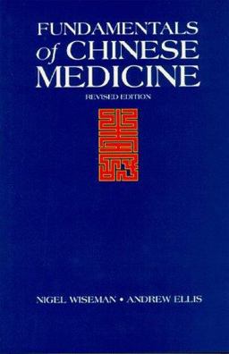 Fundamentals of Chinese Medicine 2nd 9780912111445 Front Cover