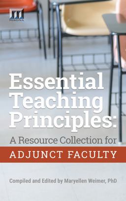 Essential Teaching Principles A Resource Collection for Adjunct Faculty  9780912150246 Front Cover