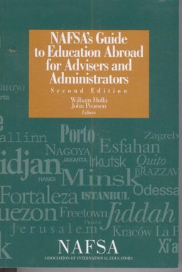 NAFSA's Guide to Education Abroad for Advisers and Administrators