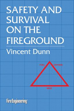 Safety and Survival on the Fireground  9780912212234 Front Cover