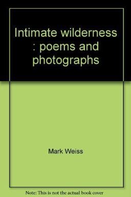 Intimate Wilderness