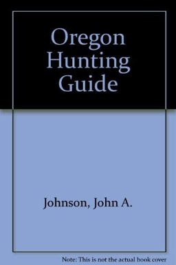 Oregon Hunting Guide