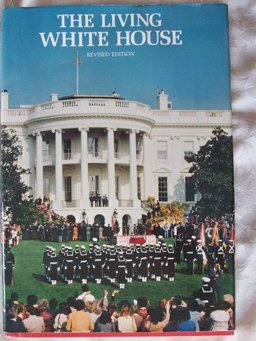 The Living White House