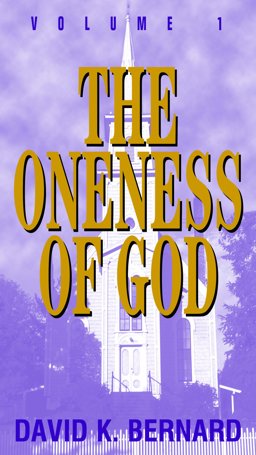 Oneness of God 2nd 9780912315126 Front Cover