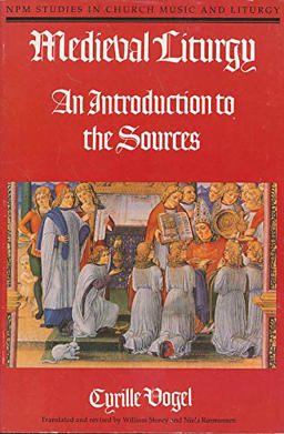 Medieval Liturgy : An Introduction to the Sources  9780912405100 Front Cover
