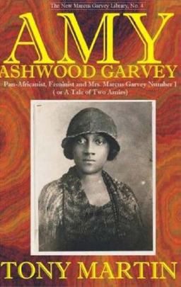 Amy Ashwood Garvey Amy Ashwood Garvey