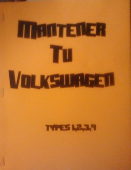 Como Mantener Tu Volkswagen Vivo