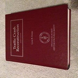 Traffic Crash Reconstruction  9780912642031 Front Cover