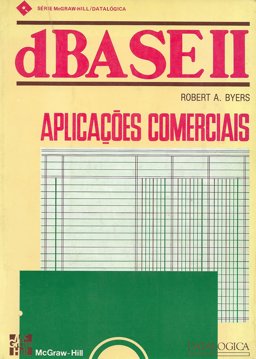 The dBASE II for Every Business