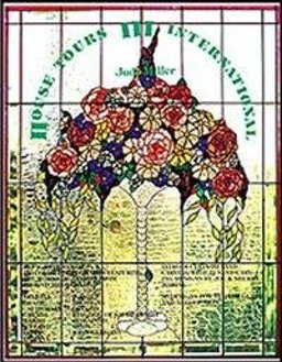 House Tours III House Tours III