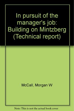 In Pursuit of the Manager's Job In Pursuit of the Manager's Job