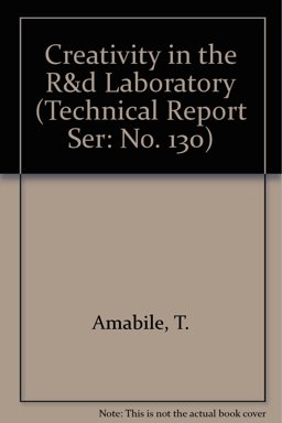 Creativity in the R&D Laboratory